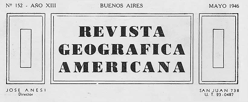Revista Geográfica Americana. Cerro Alvear y Cerro Almirante Nieto, Tierra del Fuego.